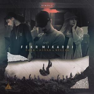 Fekr Mikardi (feat. Daba & Negara) (Explicit)