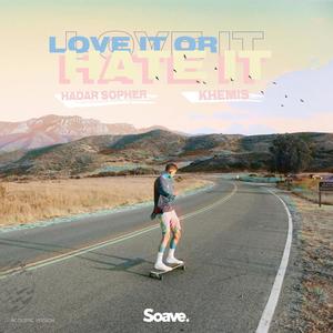 Love It or Hate It (Acoustic)