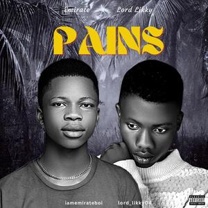 Pains (feat. Lordlikky) [Explicit]