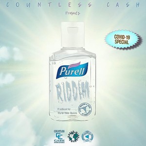 Purell Riddim: Covid-19 Special (Explicit)