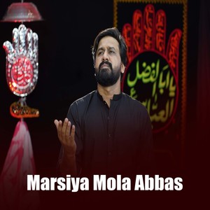 Marsiya Mola Abbas