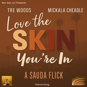 Love the Skin You're In