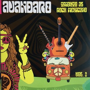 Tributo al Rock Mexicano (Avandaro Vol. 2) [Explicit]