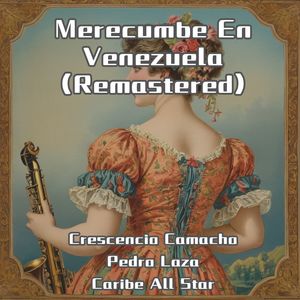 Merecumbe En Venezuela (Remastered)