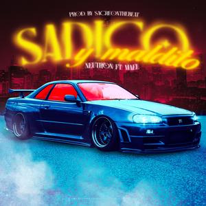 Sádico y Maldito (feat. Mael SD & sacreonthebeat)