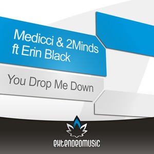 You Drop Me Down (Asic & Hugs Remix)