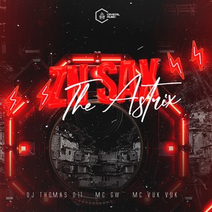 Zn Sax The Astrix (Explicit)