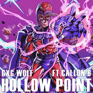 Hollow Point (feat. Callon B) [Explicit]