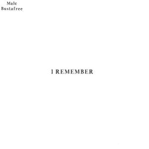 I Remember (Explicit)