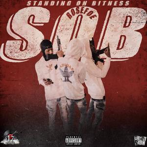 S.O.B (Explicit)