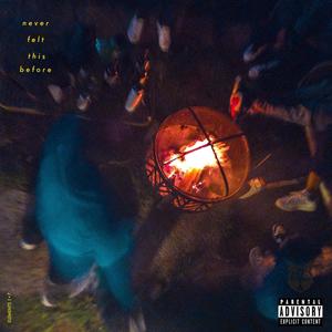 Never Felt This Way Before (feat. Andoni Lekue) [Explicit]