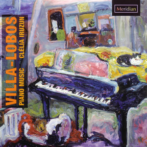 Villa-Lobos: Piano Music