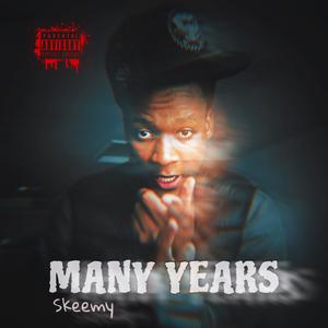 Many Years (Explicit)