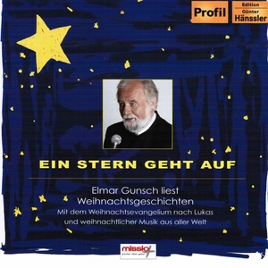 Ein Stern geht auf (Elmar Gunsch liest Weihnachtsgeschichten)