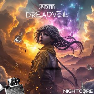 Dreadveil (Nightcore)
