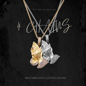 4 Chains (feat. spilledthecodeine) [Explicit]