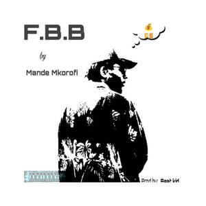 F.B.B (Explicit)