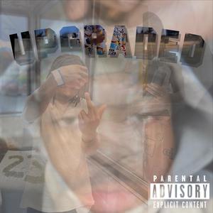 Upgraded (Explicit)