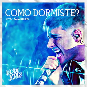 Cómo dormiste (En Vivo)