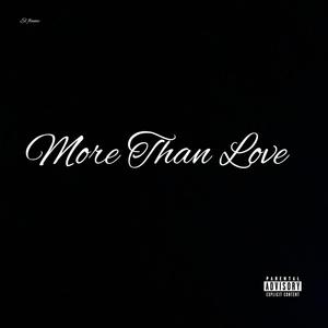 MORE THAN LOVE (Explicit)