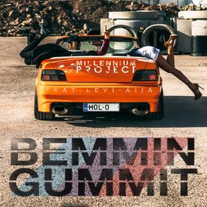 Bemmin Gummit(feat. Levi-Äijä)