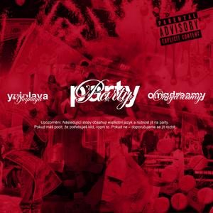 party na druhou (feat. omgdreamy) (Explicit)