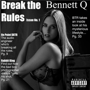 Break the Rules (Explicit)