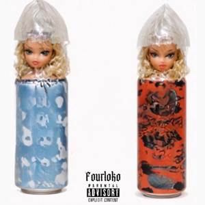 Fourloko (Explicit)