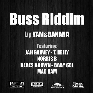 Buss Riddim (Explicit)