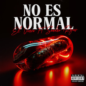 NO ES NORMAL (Explicit)