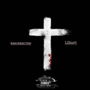 RESURRECTED (Explicit)