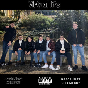 Virtual Life (Explicit)