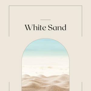 White Sand (Explicit)