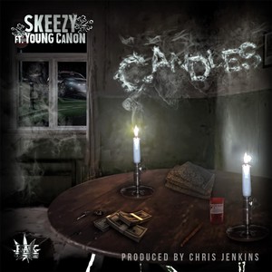 Candles(feat. Young Canon) (Explicit)