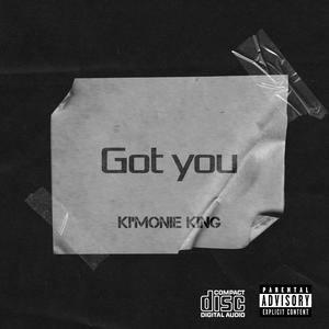 Got you (Explicit)