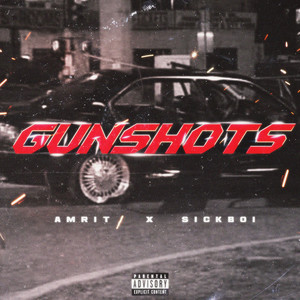 Gunshots (Explicit)