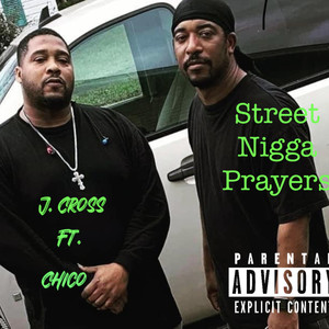 Street Nigga's Prayer (Explicit)