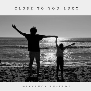 Close to You Lucy