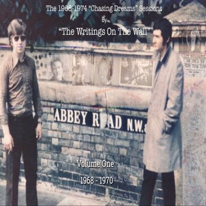 The 1968-1974 Chasing Dreams Sessions, Vol. 1 1968-1970