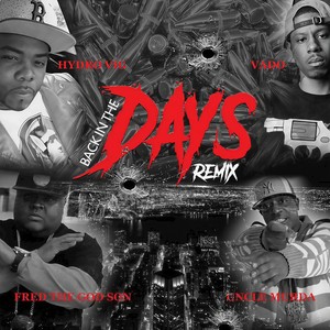 Back in the Days (Remix|Explicit)
