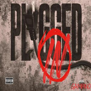 Plugged In (Explicit)