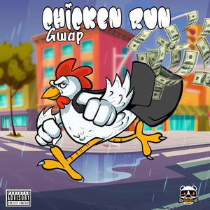 Chicken Run (Explicit)