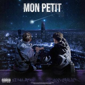 Mon petit (Explicit)