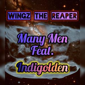 Many Men (feat. Indigolden) [Explicit]