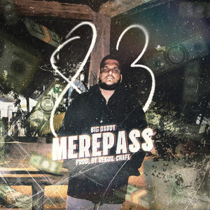 Mere Pass (Explicit)