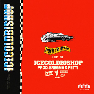 PUSH TO START(Freestyle) (Explicit)