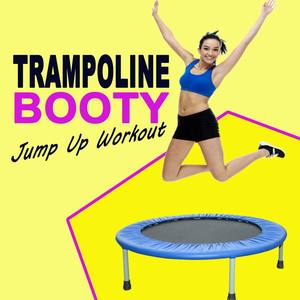 Trampoline Booty Jump up Workout (Continuous DJ Mix)