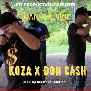 Dans la vibe (feat. Don ca$h) (Explicit)