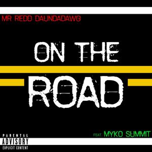 On the Road (feat. Myko Summit) [Explicit]