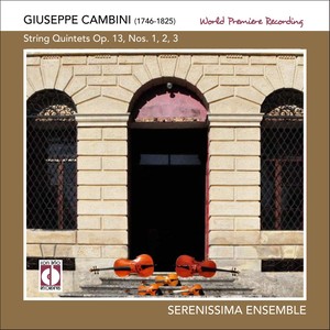 Giuseppe Cambini: String Quintets